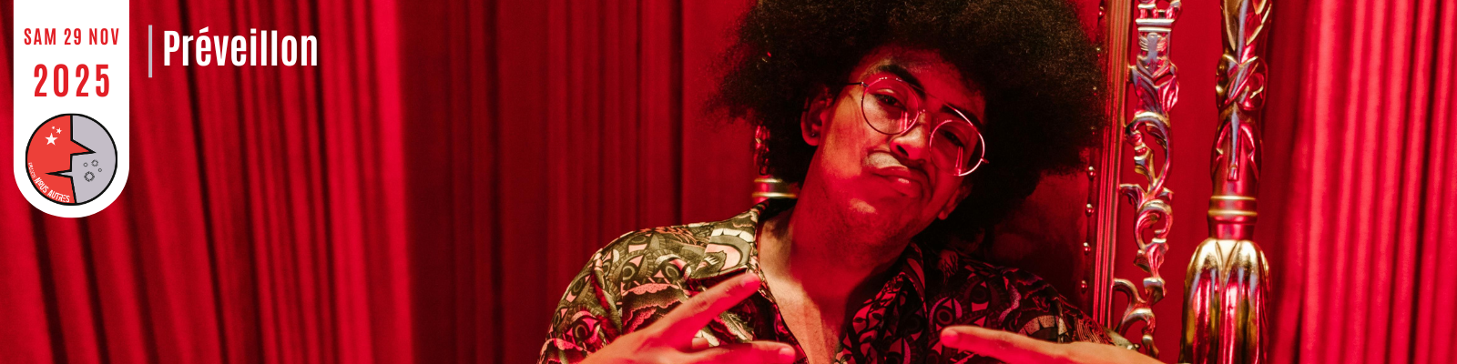 Lire la suite à propos de l’article Préveillon – 29 nov